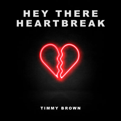 Timmy Brown recounts awkward run-in with ex in new single “HEY THERE HEARTBREAK”