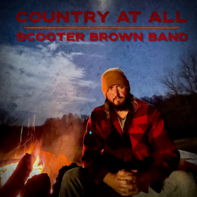 Scooter Brown Band Calls Out Country Music With “Country At All”