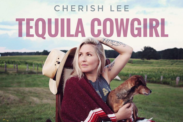 Country Music’s “Tequila Cowgirl” Cherish Lee Celebrates Release Of Her Debut Album