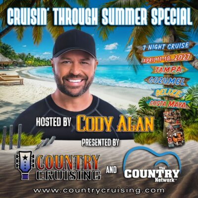 The Country Network Launches “Cruising Through Summer” Special Hosted by Cody Alan