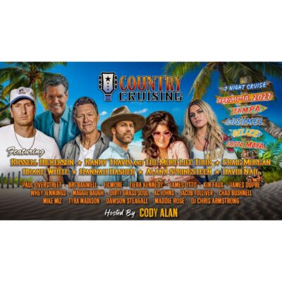 Award-winning Radio and TV Personality Cody Alan to Host Country Cruising 2027, Bri Bagwell Joins Artist Lineup