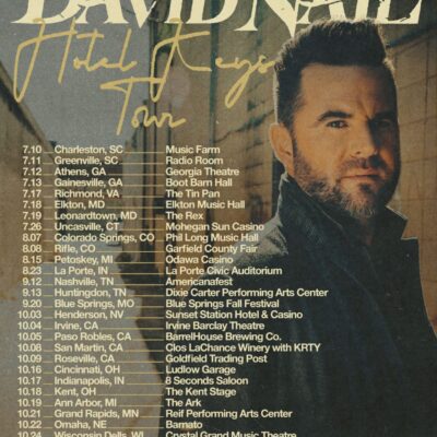 David Nail To Release “Hotel Keys” Featuring Dave Barnes July 11, Launches “Hotel Keys Tour” July 10 With 29 Dates