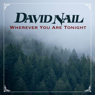 David Nail Releases New Single “Wherever You Are Tonight” & Kicks Off Story To Tell Tour