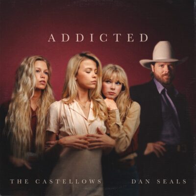 Acclaimed Sister Trio, The Castellows Join Dan Seals in “Addicted,” New Duet Out Now