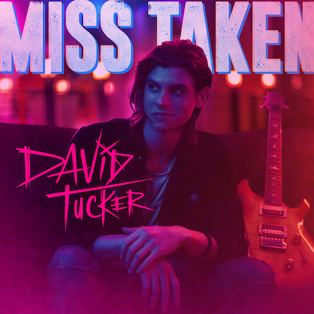 David Tucker Releases Next Hit Single “Miss Taken” And Premieres Music Video