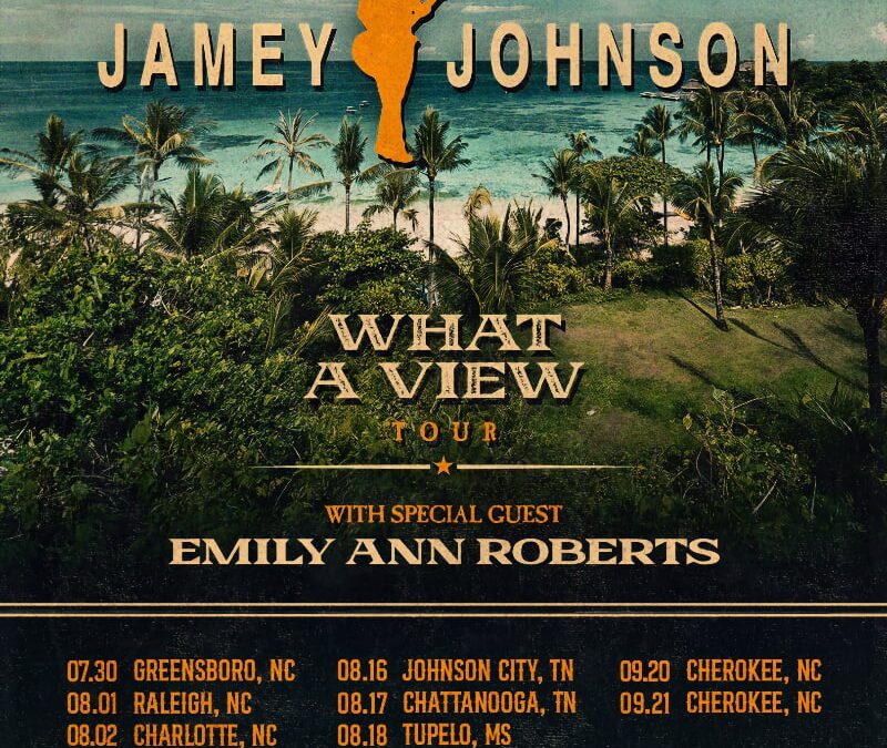 Emily Ann Roberts Joins Jamey Johnson’s What A View Tour For Eight Select Dates Kicking Off In July