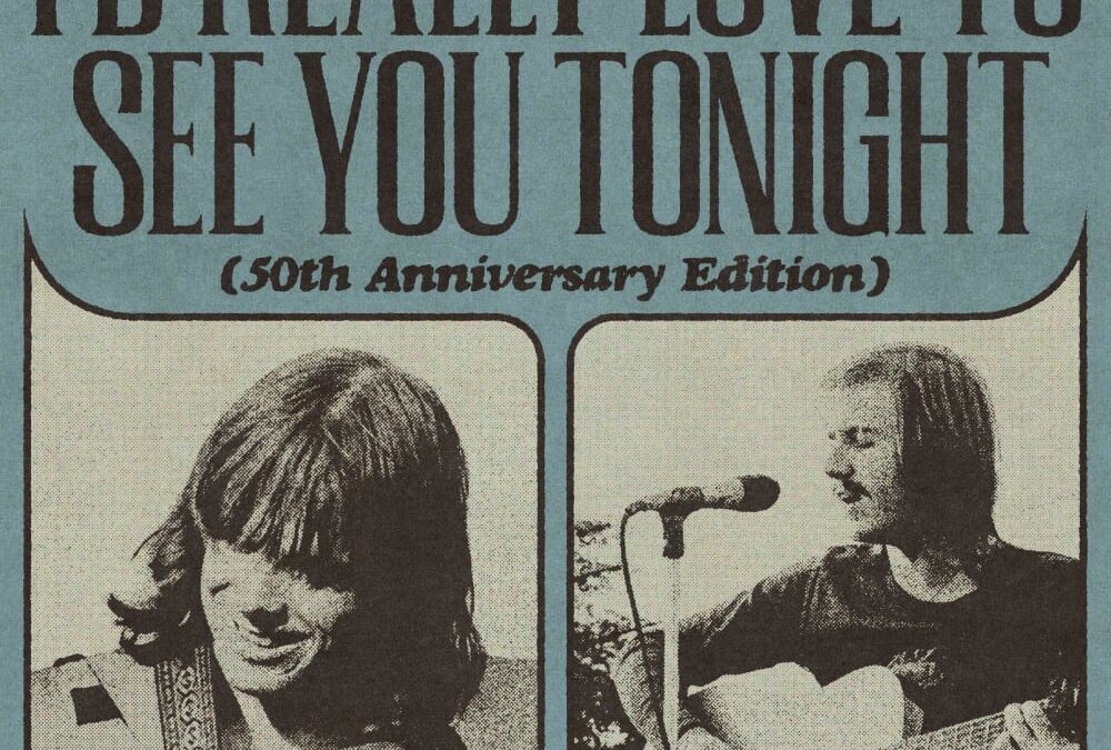 England Dan & John Ford Coley Together Again, “I’d Really Love To See You Tonight (50th Anniversary Edition)” Out Now