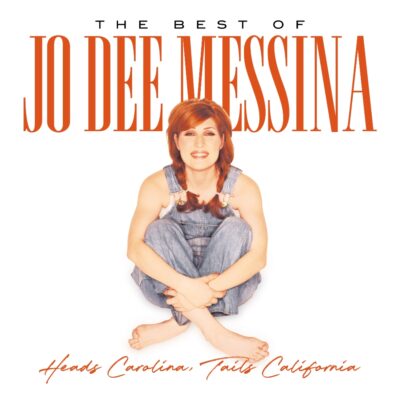 Heads Carolina, Tails California: The Best of Jo Dee Messina Available Everywhere Now