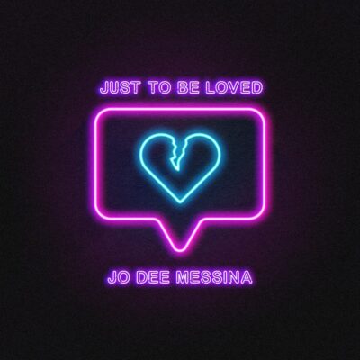 Jo Dee Messina’s Latest Single “Just To Be Loved” Earns Acclaim And Debuts In Mediabase’s Top 100