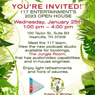 You’re Invited: 117 Entertainment’s Open House on Jan. 25