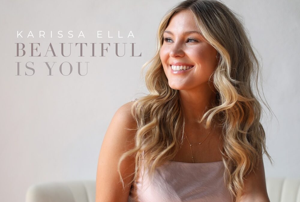 Karissa Ella Releases “Beautiful Is You” in Honor of Breast Cancer Awareness Month