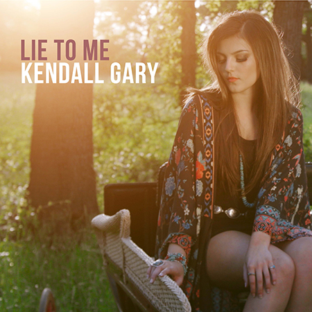 “Lie To Me,” An Emotional And Heartfelt Self-Penned Ballad By Kendall Gary, Released In Advance