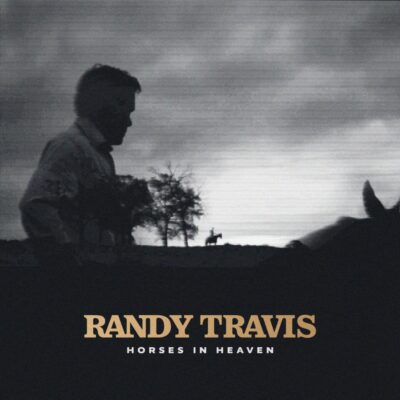 Randy Travis Releases Brand New Single “Horses In Heaven”