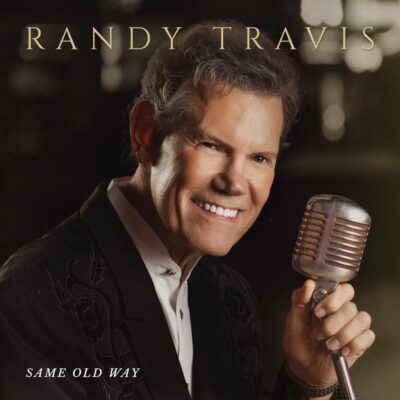 Randy Travis 12-Track Album “Same Old Way” Coming November 13
