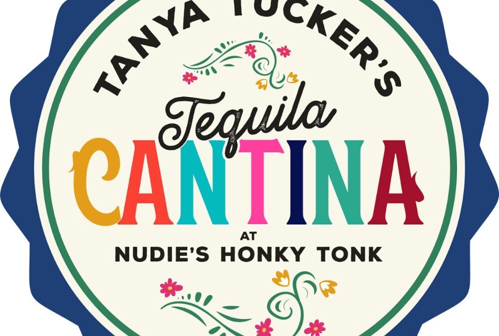 Nudie’s Honky Tonk Partners With Country Icon Tanya Tucker To Unveil Tanya Tucker’s Tequila Cantina