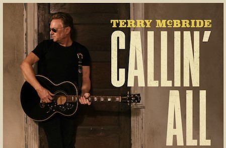 Terry McBride Announces New Album Rebels & Angels, Drops First Single “Callin’ All Hearts”