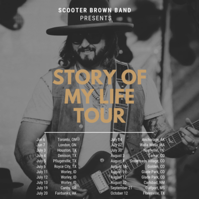 Scooter Brown Band Announces “Story Of My Life Tour” With Stops In