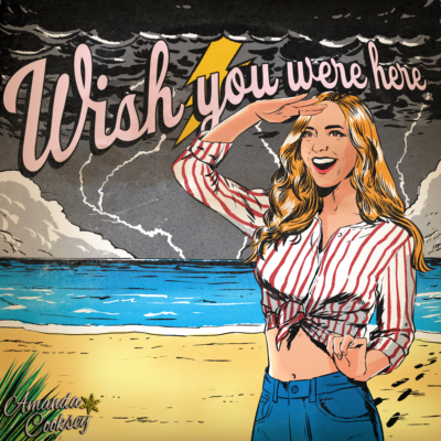 Amanda Cooksey Releases Brand New Bubbly Break-Up Ballad “Wish You Were Here”